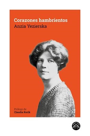 CORAZONES HAMBRIENTOS | 9791399039658 | YEZIERSKA, ANZIA