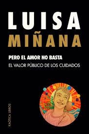 PERO EL AMOR NO BASTA | 9791399004687 | MIÑANA, LUISA