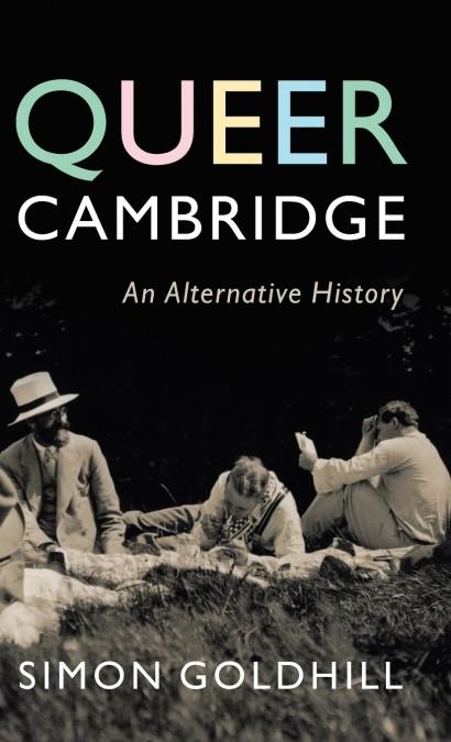 QUEER CAMBRIDGE | 9781009528061 | SIMON GOLDHILL