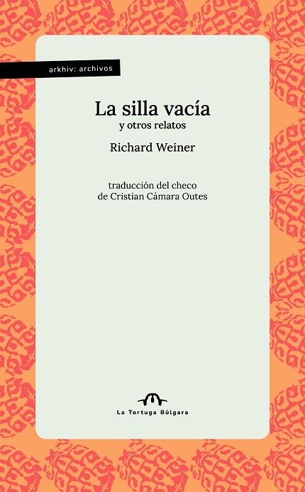 LA SILLA VACÍA Y OTROS RELATOS | 9791387535285 | WEINER, RICHARD