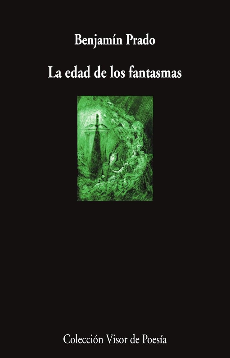 LA EDAD DE LOS FANTASMAS | 9791387745899 | PRADO, BENJAMÍN