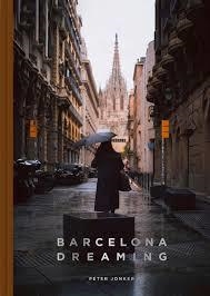 BARCELONA DREAMING | 9781951963507