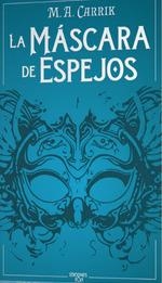 LA MASCARA DE ESPEJOS | 9788412501995 | , EDICIONES TYT