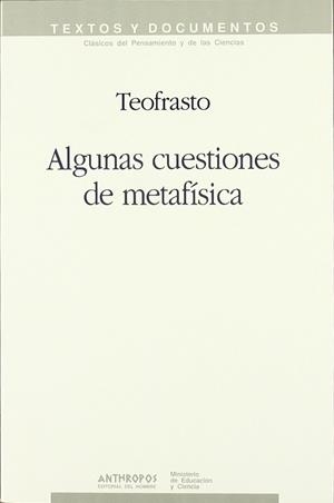 ALGUNAS CUESTIONES DE METAFISICA ****2A MA*** | 9788476582749 | TEOFRASTO