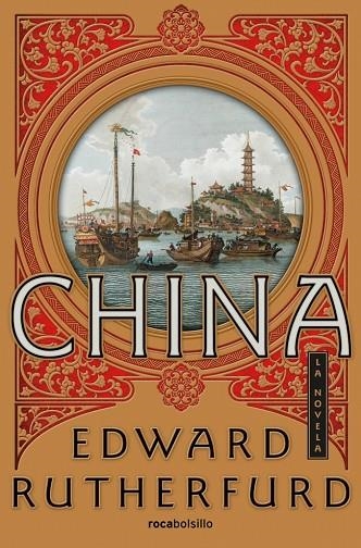 CHINA. LA NOVELA | 9788418850417 | RUTHERFURD, EDWARD