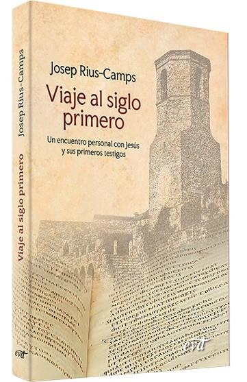 VIAJE AL SIGLO PRIMERO | 9788410632295 | RIUS CAMPS, JOSEP