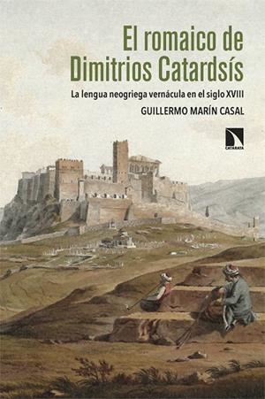 EL ROMAICO DE DIMITRIOS CATARDSÍS | 9788410674479 | MARÍN CASAL, GUILLERMO