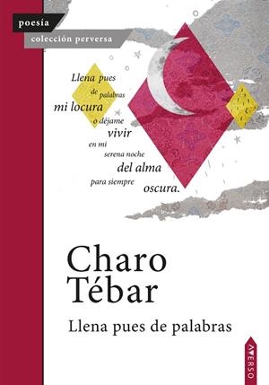 LLENA PUES DE PALABRAS | 9791399099133 | TÉBAR, CHARO