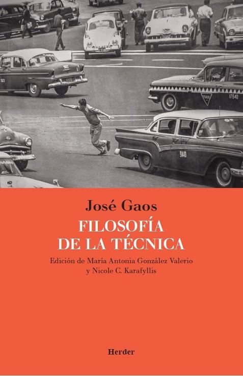 FILOSOFIA DE LA TÉCNICA | 9788425449420 | GAOS Y GONZÁLEZ-POLA, JOSÉ