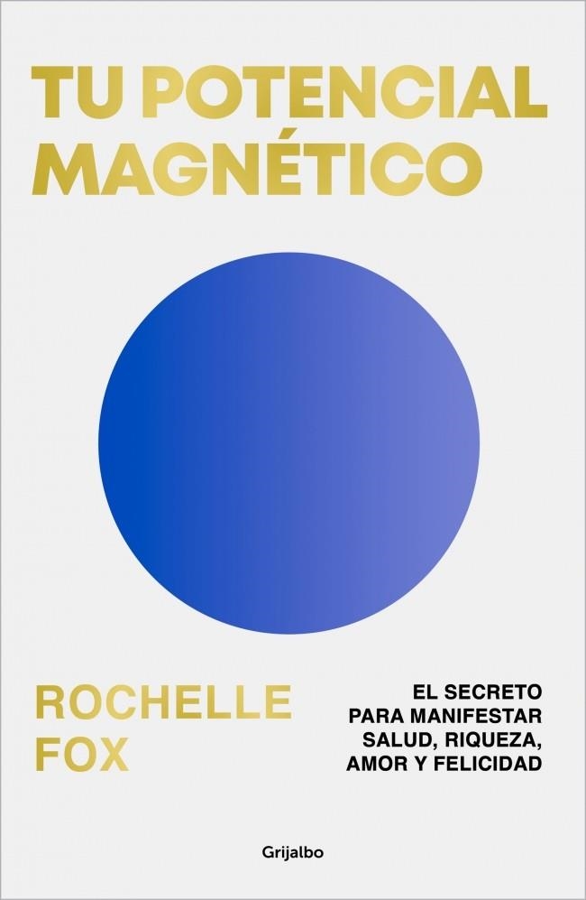 TU POTENCIAL MAGNÉTICO | 9788425369483 | FOX (@ROCHELLE_FOX), ROCHELLE