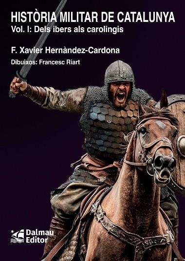 HISTORIA MILITAR DE CATALUNYA, I | 9788423209187 | HERNÀNDEZ CARDONA, FRANCESC XAVIER