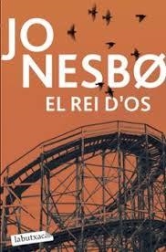EL REI D'OS | 9791387802288 | NESBO, JO