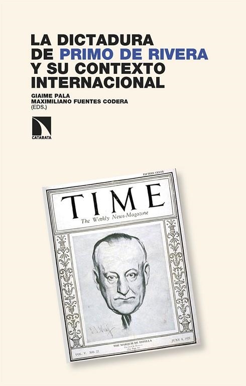 LA DICTADURA DE PRIMO DE RIVERA Y SU CONTEXTO INTERNACIONAL | 9788410675063 | PALA, GIAIME/FUENTES CODERA, MAXIMILIANO