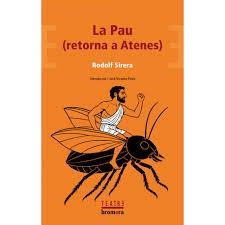 LA PAU (RETORNA A ATENES) | 9788413588698 | RODOLF SIRERA