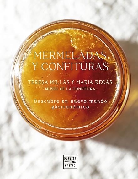 MERMELADAS Y CONFITURAS | 9788408300939 | REGÁS & TERESA MILLÀS, MARIA