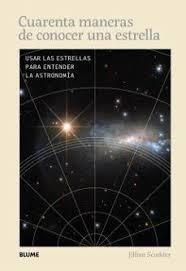 CUARENTA MANERAS DE CONOCER UNA ESTRELLA | 9788410469891 | SCUDDER, JILIAN