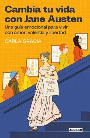 CAMBIA TU VIDA CON JANE AUSTEN | 9788403525894 | GRACIA, CARLA