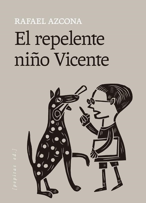EL REPELENTE NIÑO VICENTE | 9788418998867 | AZCONA, RAFAEL