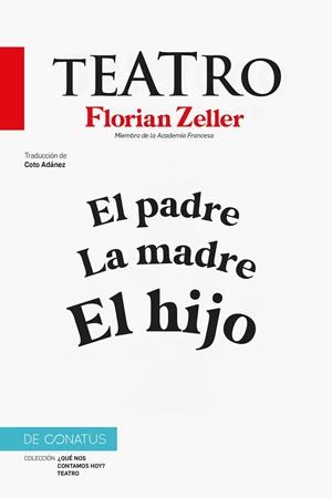 EL TEATRO DE FLORIAN ZELLER | 9788410182301 | ZELLER, FLORIAN