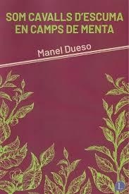 SOM CAVALLS DÈSCUMA EN CAMPS DE MENTA | 9791399108712 | DUESO, MANEL