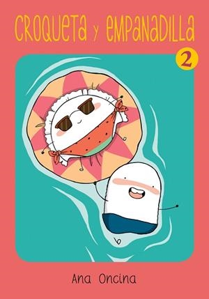 2.CROQUETA Y EMPANADILLA.(NOVELA GRAFICA) | 9788410264519 | ONCINA, ANA