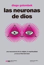 LAS NEURONAS DE DIOS | 9788432321801 | GOLOMBEK, DIEGO