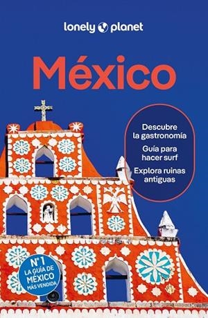 MÉXICO 10 | 9788408311225 | HECHT, JOHN/HUANG, NELLIE/KAMINSKI, ANNA/PRADO, LIZA/SAINSBURY, BRENDAN/ST.LOUIS, REGIS/STAFFORD, PA