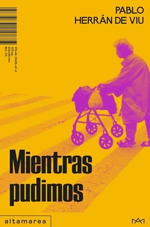 MIENTRAS PUDIMOS | 9788410435674 | HERRÁN DE VIU, PABLO