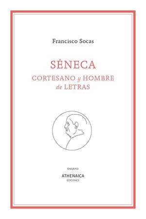 SÉNECA | 9788419874993 | SOCAS, FRANCISCO