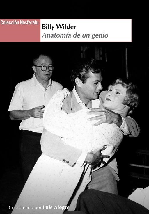 BILLY WILDER:ANATOMIA DE UN GENIO | 9791399021707 | ALEGRE, LUIS