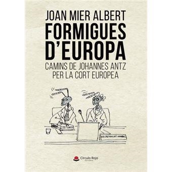 FORMIGUES D´EUROPA | 9791370354800 | MIER ALBERT, JOAN