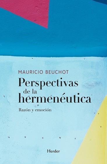 PERSPECTIVAS DE LA HERMENÉUTICA | 9788425453038 | BEUCHOT, MAURICIO