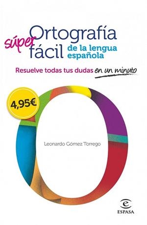 ORTOGRAFIA SUPER FACIL DE LA LEN | 9788467008296 | GOMEZ
