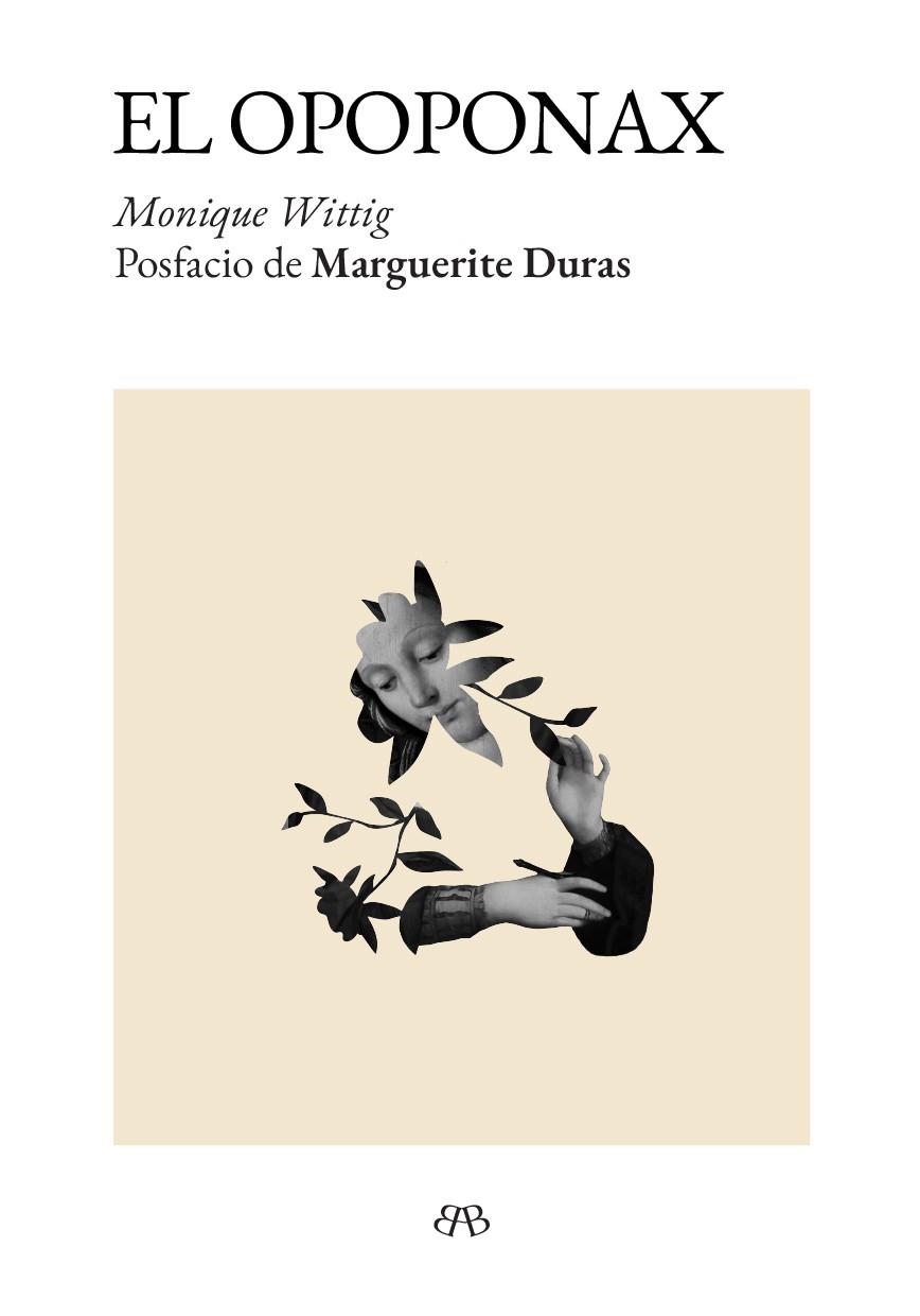 EL OPOPONAX | 9788412899054 | WITTIG, MONIQUE