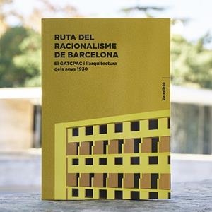 RUTA DEL RACIONALISME DE BARCELONA | 9788491566632 | CABRÉ, TATE