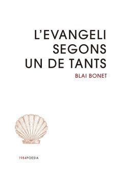 L'EVANGELI SEGONS UN DE TANTS | 9791387757328 | BONET, BLAI