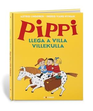 PIPPI LLEGA A VILLA VILLEKULLA | 9788417742317 | LINDGREN, ASTRID/ULLA LJUNGSTRÖM, ULLA