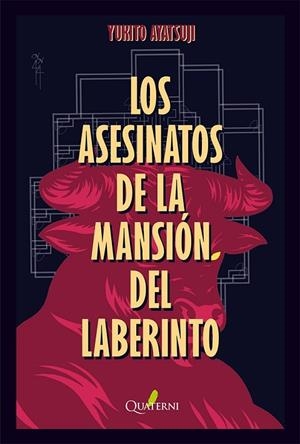 LOS ASESINATOS DE LA MANSIÓN DEL LABERINTO | 9791399074246 | AYATSUJI, YUKITO