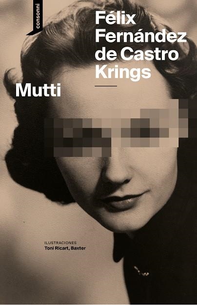 MUTTI | 9788419490742 | FERNÁNDEZ DE CASTRO KRIGNS, FÉLIX