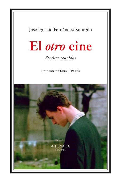 EL OTRO CINE | 9788416770564 | FERNÁNDEZ BOURGÓN, JOSÉ IGNACIO