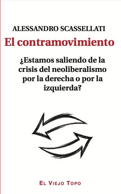 EL CONTRAMOVIMIENTO | 9791387991289 | SCASSELLATI, ALESSANDRO