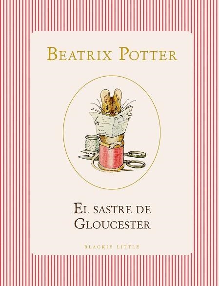 EL SASTRE DE GLOUCESTER | 9791387748517 | POTTER, BEATRIX
