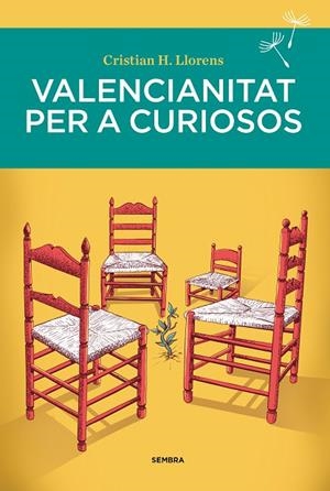 VALENCIANITAT PER A CURIOSOS | 9788410198395 | H. LLORENS, CRISTIAN