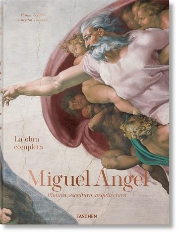 MIGUEL ÁNGEL. LA OBRA COMPLETA. PINTURA, ESCULTURA, ARQUITECTURA | 9783836586108 | THOENES, CHRISTOF/ZÖLLNER, FRANK