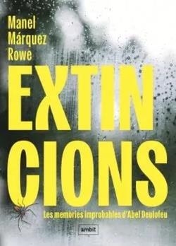 EXTINCIONS | 9788496645707 | MÁRQUEZ ROWE, MANEL