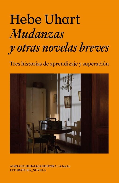 MUDANZAS Y OTRAS NOVELAS BREVES | 9786316615480 | UHART, HEBE