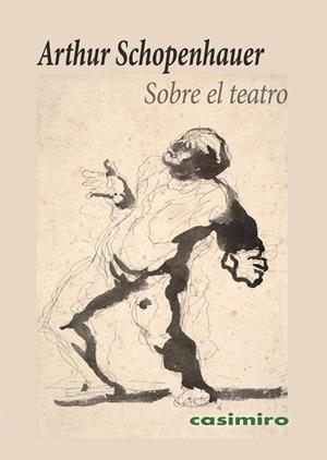 SOBRE EL TEATRO | 9791387675158 | , ARTHUR SCHOPENHAUER