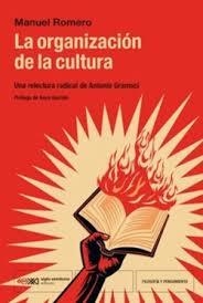 LA ORGANIZACIÓN DE LA CULTURA | 9788432321788 | MANUEL, ROMERO