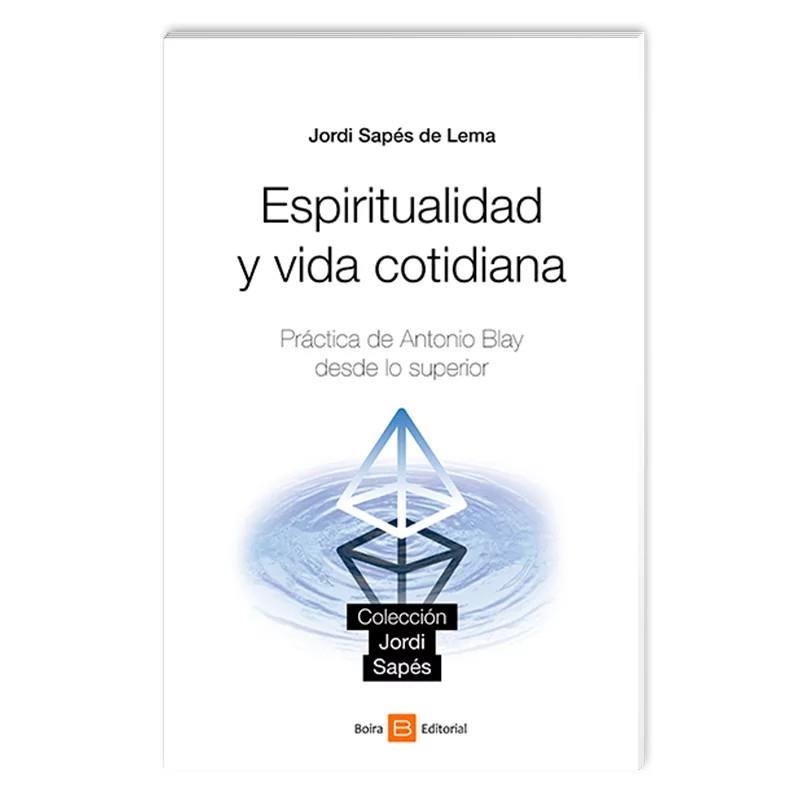 ESPIRITUALIDAD Y VIDA COTIDIAN | 9788416680894 | , AA.VV