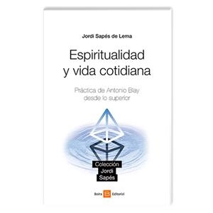ESPIRITUALIDAD Y VIDA COTIDIAN | 9788416680894 | , AA.VV